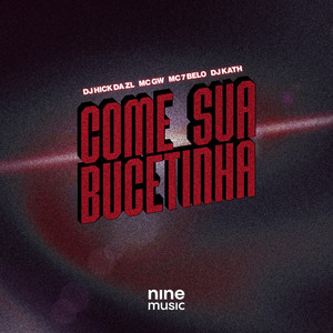 COME SUA BUCETINHA (Explicit)