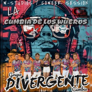 La Cumbia De Los Wueros