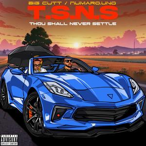T.S.N.S - By Tomorrow (Explicit)