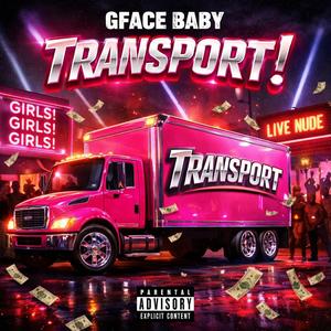 TRANSPORT! (Explicit)