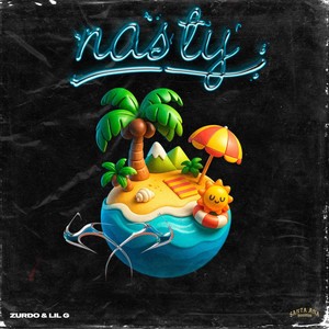 NASTY (Explicit)