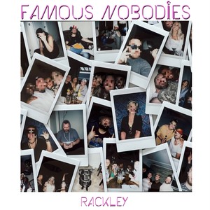 Famous Nobodies