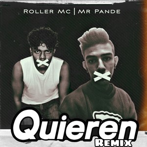 Quieren (Remix)