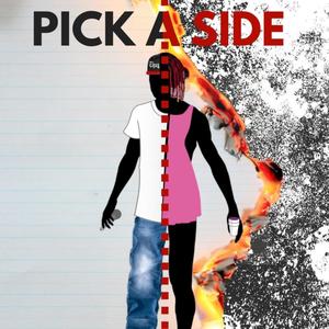 Pick a Side (Explicit)