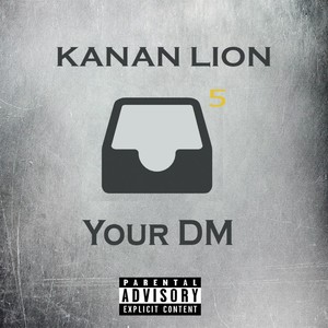 Your DM (Explicit)