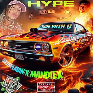 Ride With U (feat. Mandiex) (Explicit)