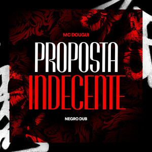 Proposta Indecente (Explicit)