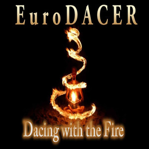 Dancing With The Fire