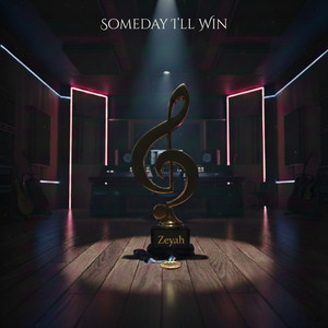 Someday I'll Win