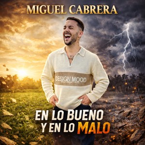 En Lo Bueno y En Lo Malo