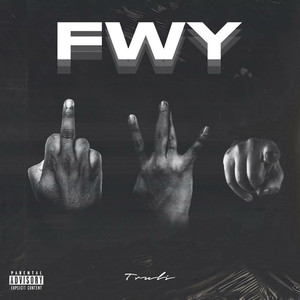 FWY (Explicit)