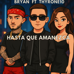 Hasta Que Amanezca