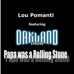 Papa Was a Rolling Stone