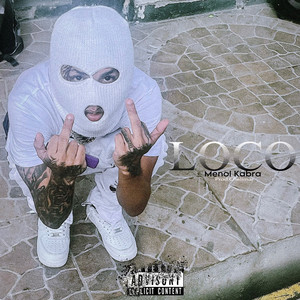 Loco (Explicit)