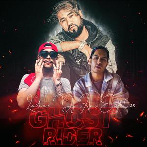 Ghost Rider (feat. DJ AN, Laika & Eight 23) [Explicit]