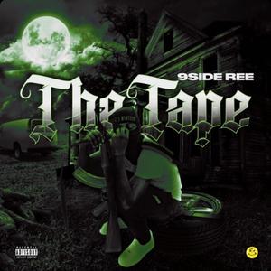 The Tape (Explicit)