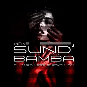 Sund'bamba (feat. Nasy, Abie & Spova707) (Explicit)