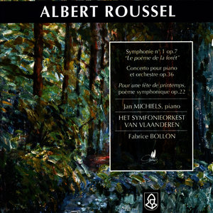 Roussel: Symphonie No. 1 Op. 7, Concerto pour Piano et Orchestre, Op. 36