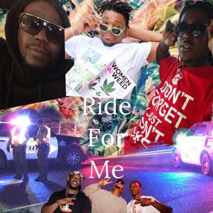 Ride For Me (feat. GyaTheArtist & Fee Da Fool) (Explicit)