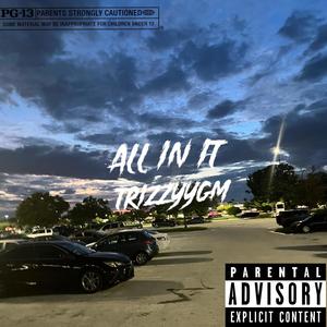 All In It (Explicit)