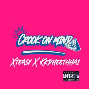 Crook On Mind (feat. Kk The Rapper) [Explicit]