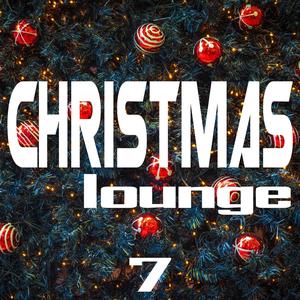 Christmas Lounge, Vol. 7