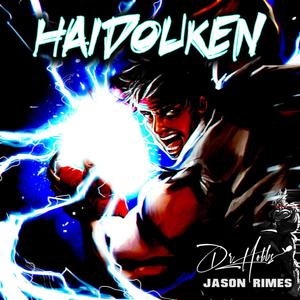 Haidouken (feat. Jason Rimes & Poebel Beats) [Explicit]