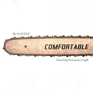 Comfortable (feat. Poizonous Logik) (Explicit)