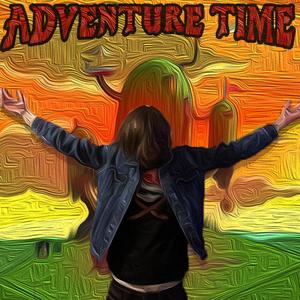 Adventure Time (Explicit)