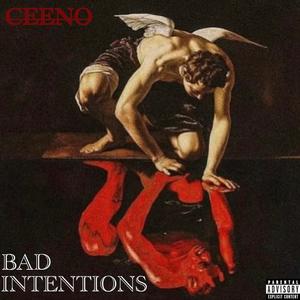 Bad Intentions (Explicit)