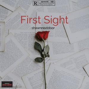 First Sight (Explicit)