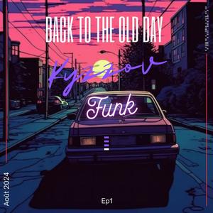 Back to the old day (Ep.1 Official #2)