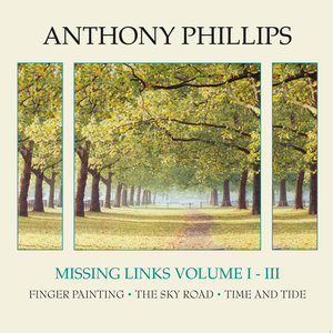 Missing Links Volume 1 - 3 Finger Painting - The Sky Road - Time And Tide