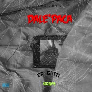 Dale paca (Explicit)