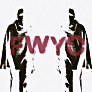 FWYO (Explicit)