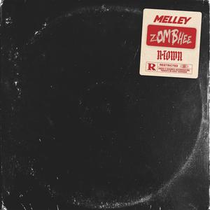 Melley (Explicit)