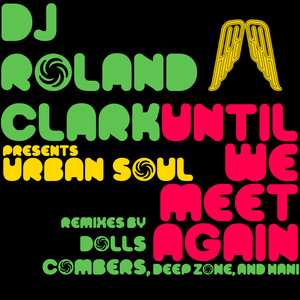 Until We Meet Again (Urban Soul Original Mix)