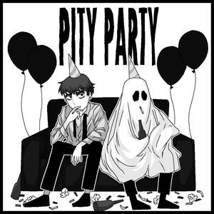 Pity Party (Explicit)