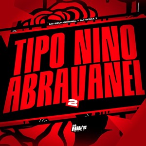 Tipo Nino Abravanel 2 (Explicit)