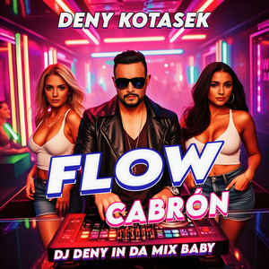 Flow Cabrón (Explicit)