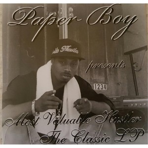 Paper Boy Presents Most Valuable Hustler the Classic (Explicit)