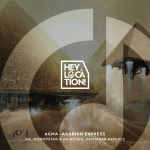 Arabian Express (Nopopstar & An Rosen Remix)