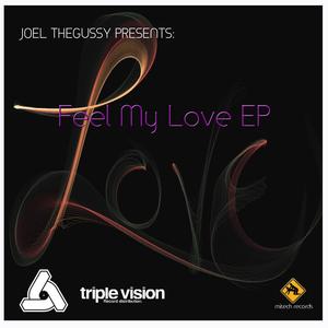 Feel My Love EP