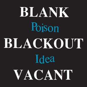Blank Blackout Vacant (Deluxe Reissue) (Explicit)