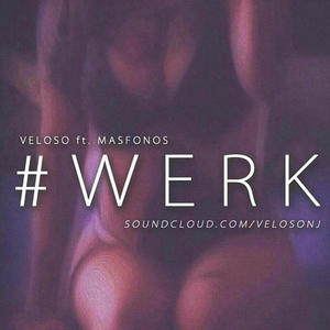 #Werk (Explicit)