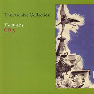 The Archive Collection 1940'S CD 5