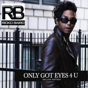 Only Got Eyes 4 U (Deluxe Edition)