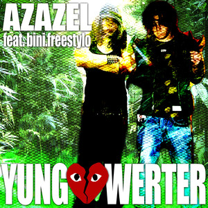 YUNG WERTER (Explicit)