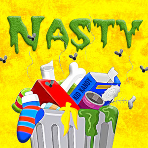 Nasty (Explicit)