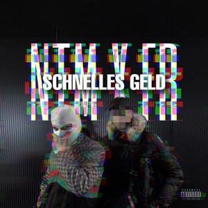 Schnelles Geld (Explicit)